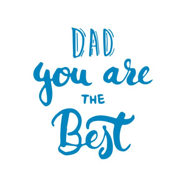 Dad you are the best Thumbnail